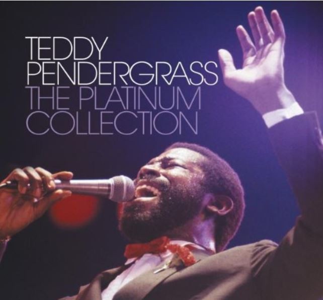 The Platinum Collection: Teddy Pandergrass