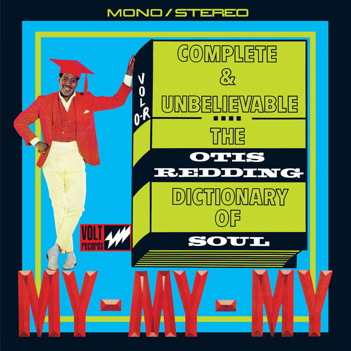 Complete & Unbelievable... The Otis Redding Dictionary Of Soul