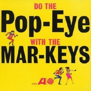Do The Pop-Eye (Atlantic R&amp;B Japanese Reissue)