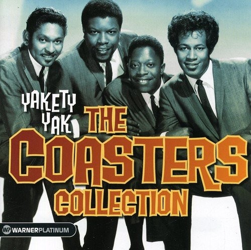 Yakety Yak: The Coasters Collection (Atlantic R&amp;B Japanese Reissue)