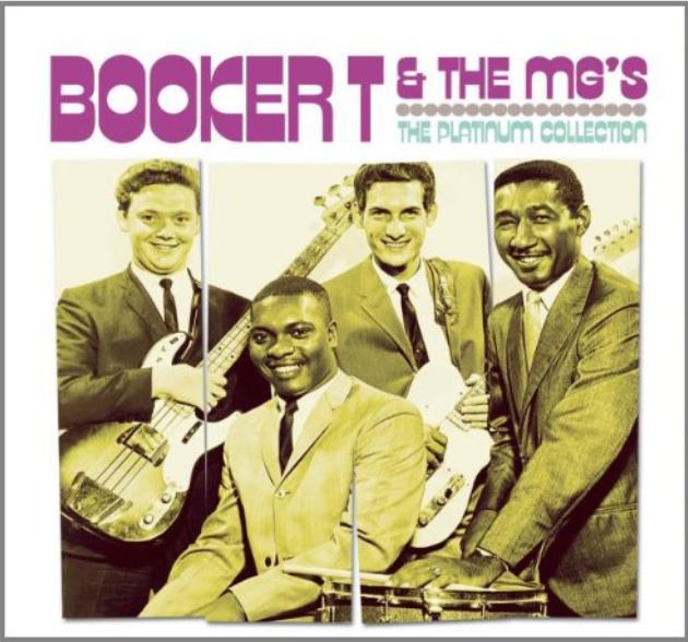 Platinum Collection: Booker T. &amp; The MG's
