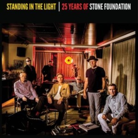 Standing In The Light: 25 Years Of Stone Foundation