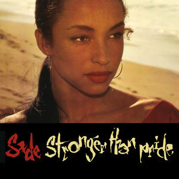 Stronger Than Pride (Remastered)