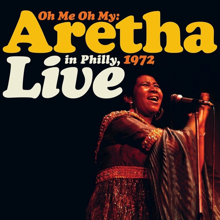 Oh Me, Oh My: Aretha Live In Philly 1972 (Orange &amp; Yellow Vinyl)