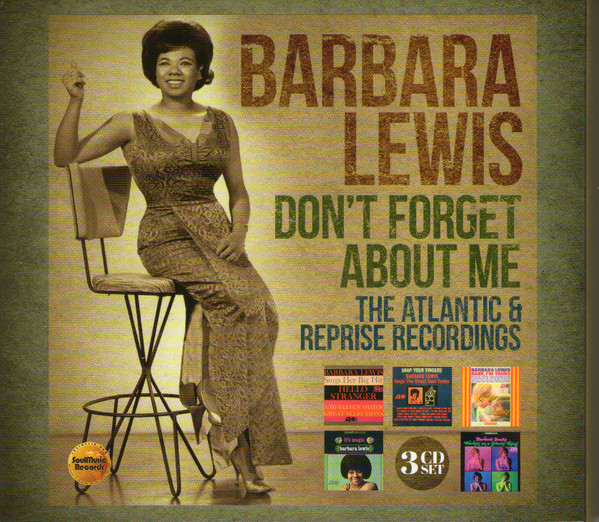 Don't Forget About Me (The Atlantic &amp; Reprise Recordings)