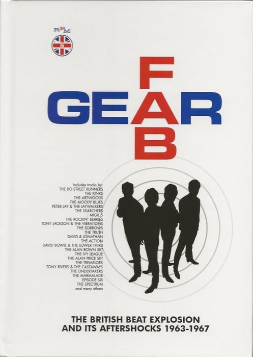 Fab Gear (The British Beat Explosion And Its Aftershocks 1963-1967)