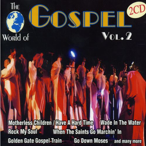 The World Of Gospel Vol.2