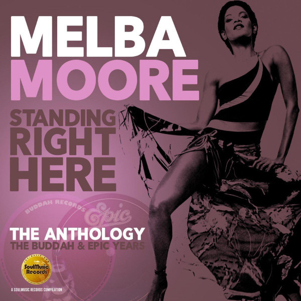 Standing Right Here (The Anthology: The Buddah &amp; Epic Years)