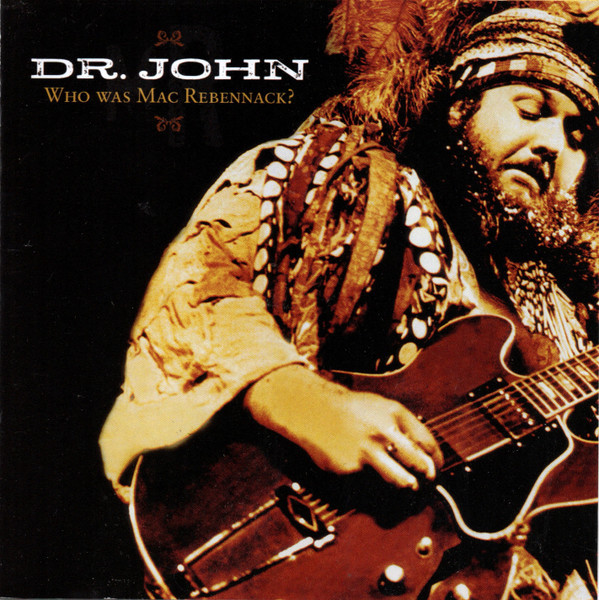 Who Was Mac Rebennack