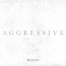 Aggressive (deluxe Edition)