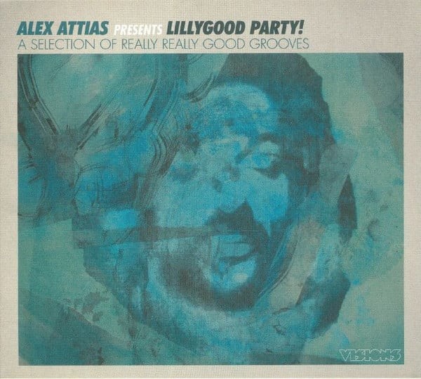 Alex Attias Presents Lillygood Party!