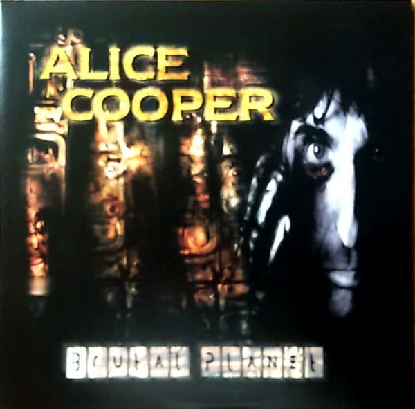 Alice-brutal Planet(int.) Cooper