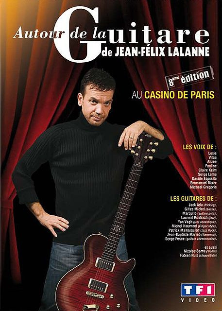 Autour De La Guitare De Jean-felix Lalanne - 8?me Edition - Au Casino De Paris