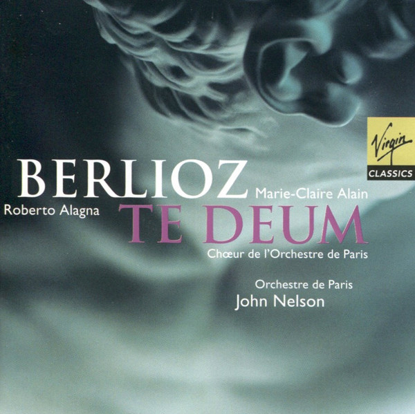 Berlioz: Te Deum