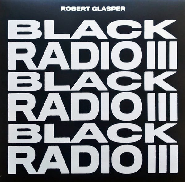 Black Radio Iii (ltd.2lp)