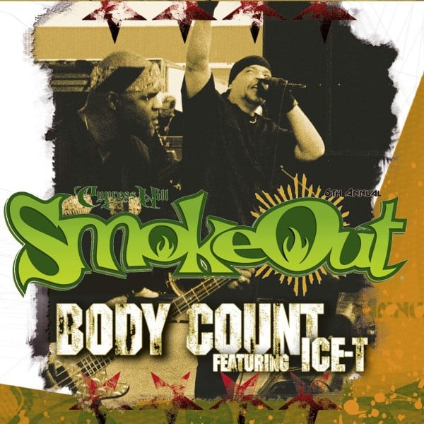 SmokeOut Festival Presents Body Count Featuring Ice-T (Limited)