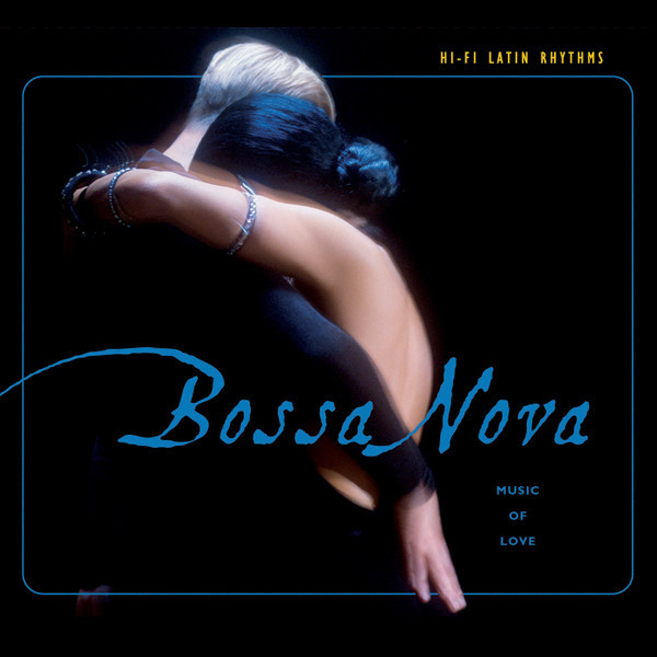Bossa Nova Hifi Latin Rhyth