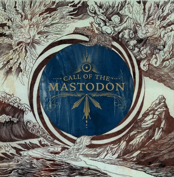 Call Of The Mastodon