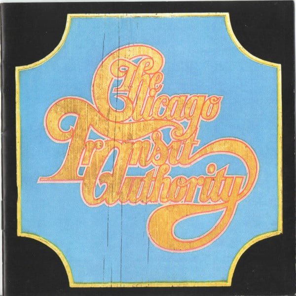 Chicago Transit Authority (expanded & Remastered)