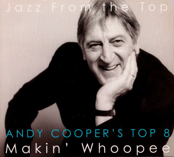 Coopers Top 8 - Makin Whoopee