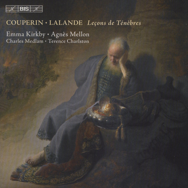 Couperin - Lalande - Lecons De Tenebres
