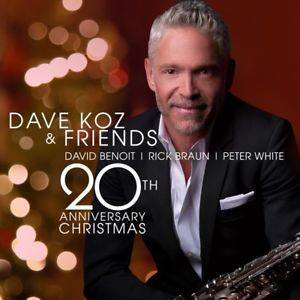 Dave Koz And Friends 20th