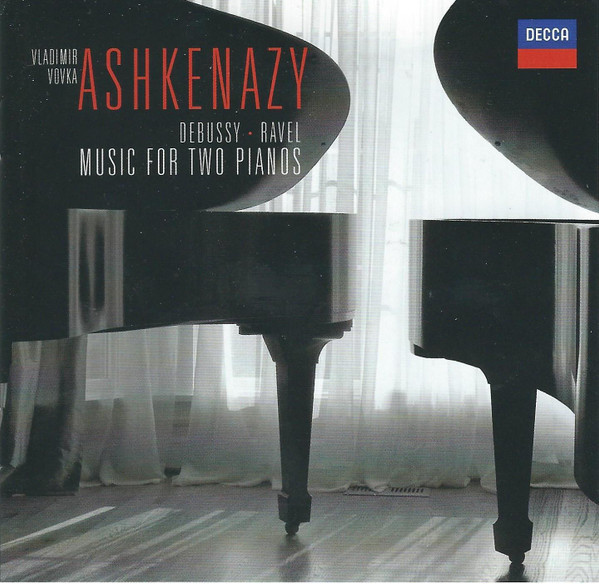 Debussy & Ravel: Music For Two Pianos