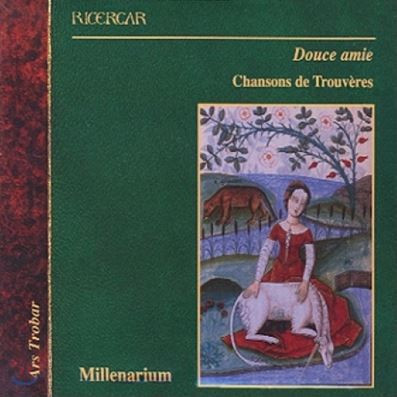 Douce Amie-chansons De Trouver / Anonyme / Thibaut De Champagne