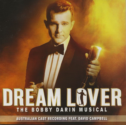 Dream Lover-the Bobby Darin Musical