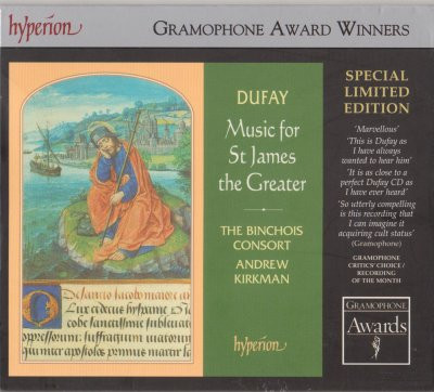 Dufay: Music For St James The Greater