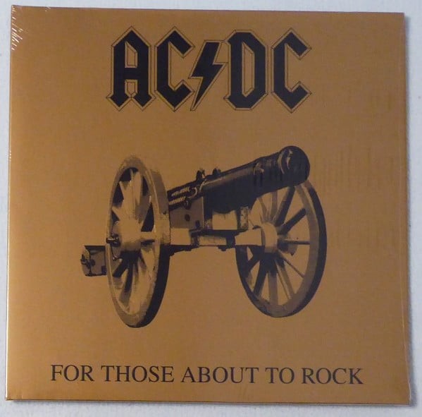 For Those About To Rock We Salute You