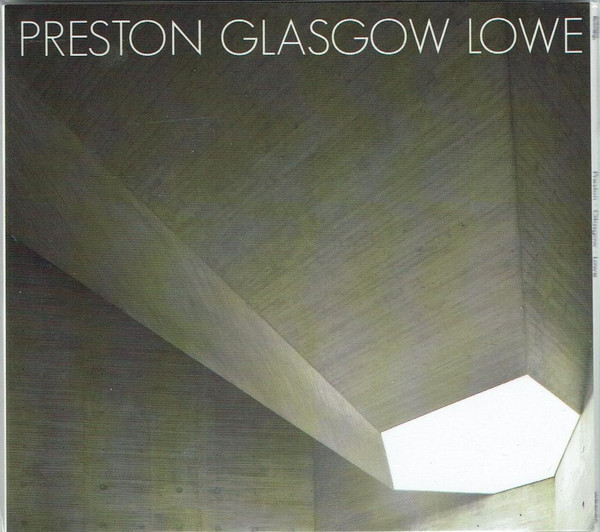 Glasgow Preston Lowe