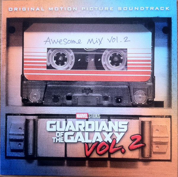 Guardians Of The Galaxy 2 - Awesome Mix Vol.2