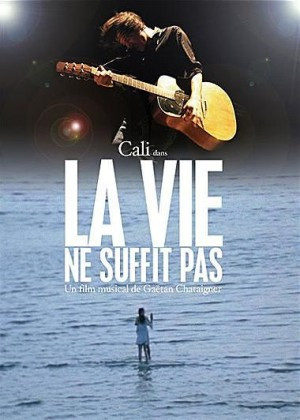 La Vie Ne Suffit Pas