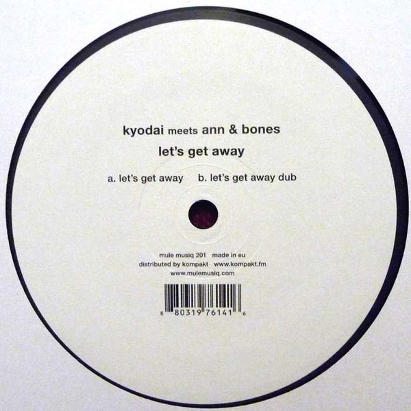 Lets Get Away (12 INCH)