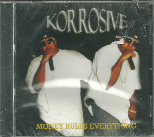 Money Rules Everything