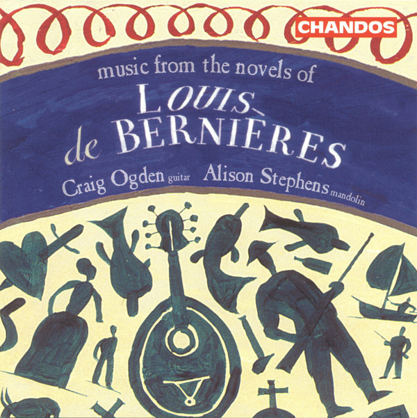 Music From The Novels Of Louis De Bernieres