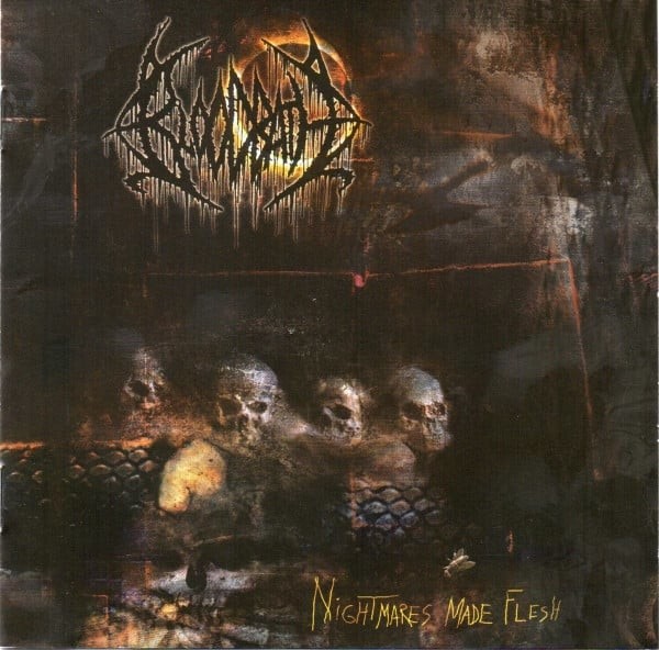 Nightmare Made Flesh