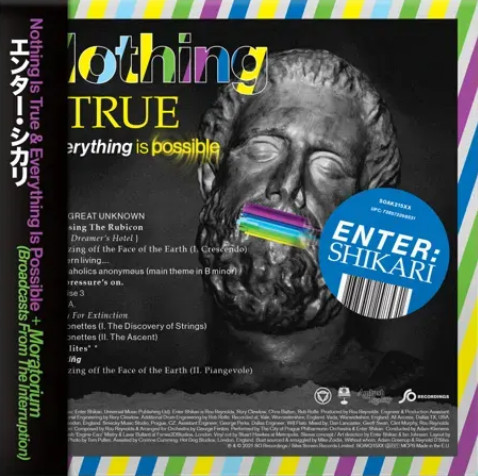 Nothing Is True & Everything Is Pos