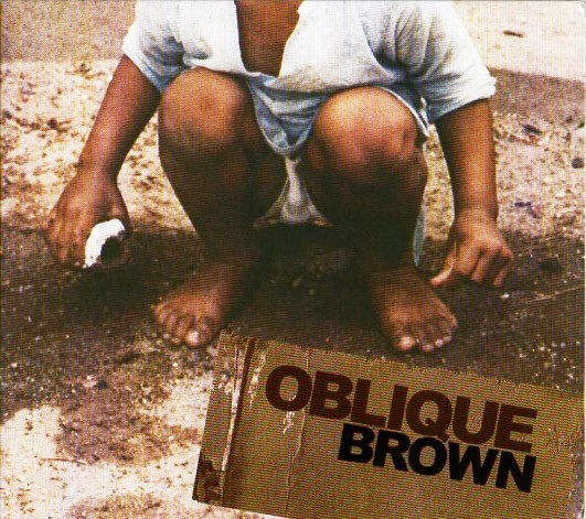 Oblique Brown