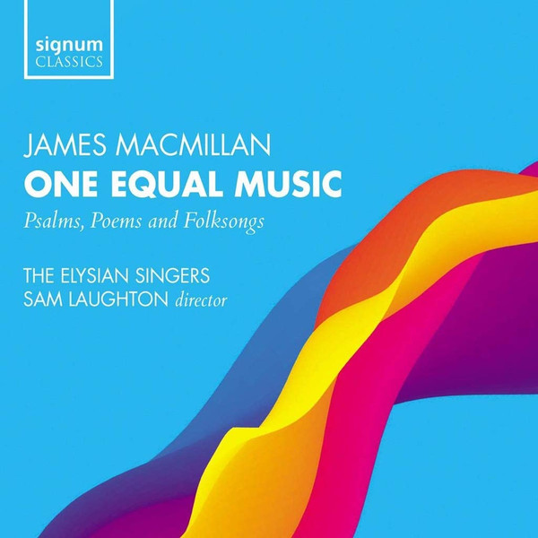 One Equal Music - Psalms - Poems And Folksongs