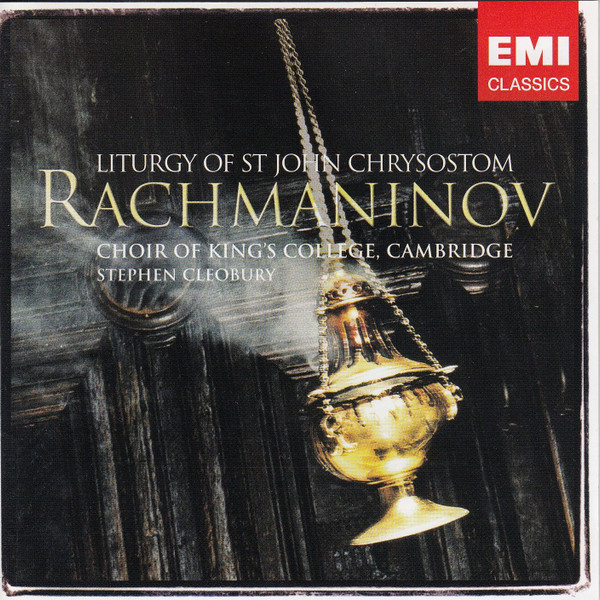 Rachmaninov: Liturgy Of St John Chrysostom