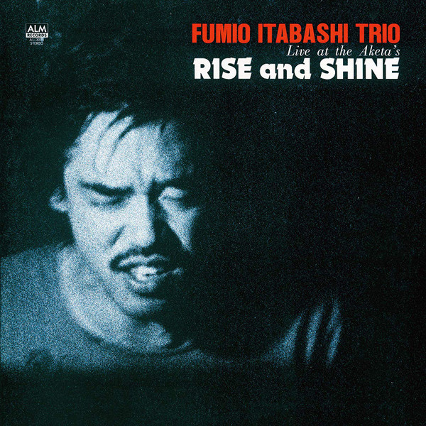 Rise And Shine - Live At The A
