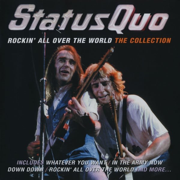 Rockin' All Over The World - The Collection