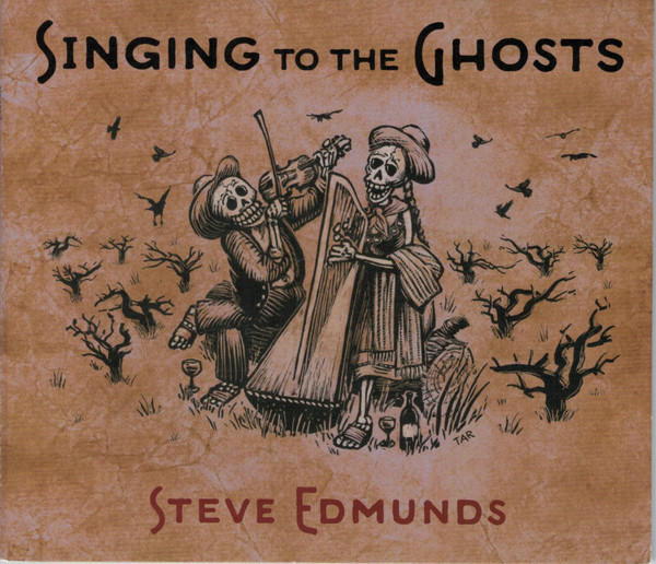 Singing To The Ghosts