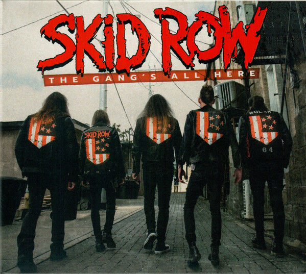 Skid Row-the Gang's All Here(digi)