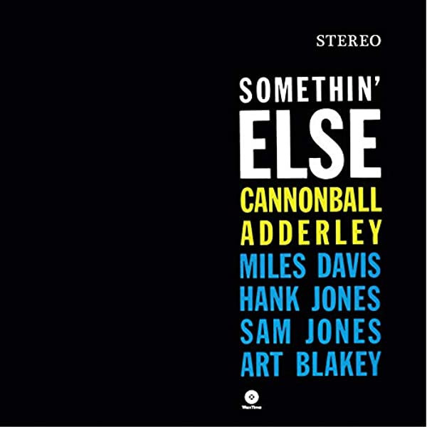 Somethin' Else -hq-