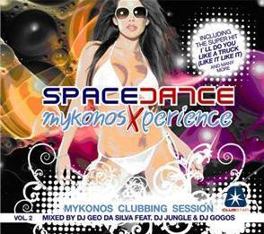 Space Dance Vol 2 Mykonos Experience
