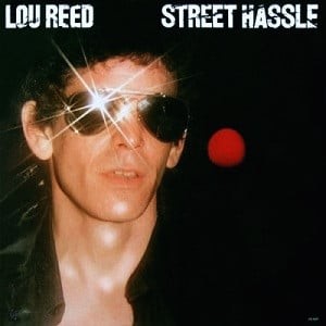 Street Hassle (Remastered)
