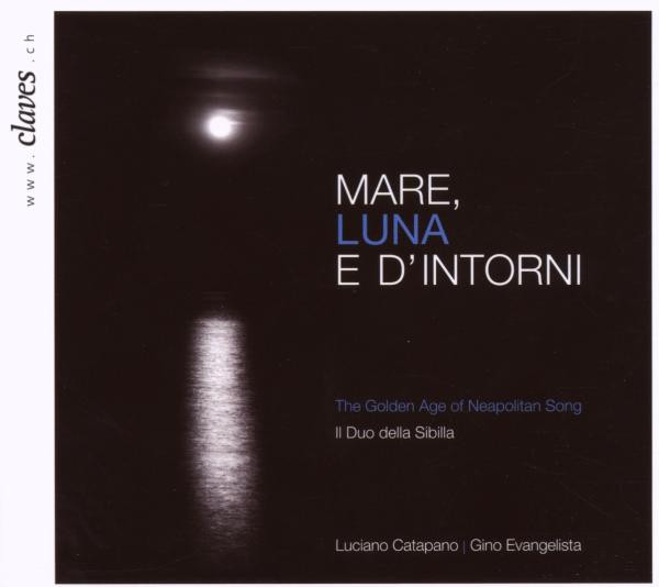 The Golden Age Of Neopolitan Song